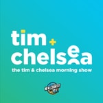 Logo of the podcast The Tim & Chelsea Podcast Podcast The Tim & Chelsea Podcast