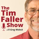 Logo of the podcast The Tim Faller Show Podcast The Tim Faller Show