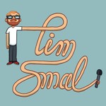 Logo of the podcast The Tim Smal Show Podcast The Tim Smal Show