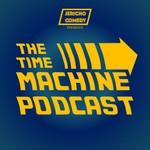 Logo of the podcast The Time Machine Podcast Podcast The Time Machine Podcast