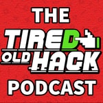Logo of the podcast The Tired Old Hack Video Game Podcast Missing podcast logo