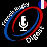Podcast The Top 14 Digest