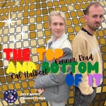 Podcast The Top And Bottom Of It