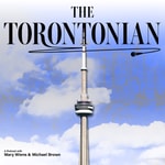 Logo of the podcast The Torontonian Podcast The Torontonian