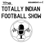 Logo of the podcast The Totally Indian Football Show by Humans of Indian Football Podcast The Totally Indian Football Show by Humans of Indian Football