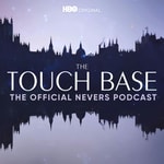 Logo of the podcast The Touch Base: The Official Nevers Podcast Podcast The Touch Base: The Official Nevers Podcast