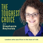 Logo of the podcast The Toughest Choice with Stephanie Reynolds Podcast The Toughest Choice with Stephanie Reynolds