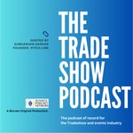 Logo of the podcast The Trade Show Podcast Missing podcast logo