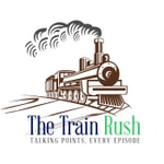 Logo of the podcast The Train Rush Podcast The Train Rush