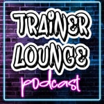 Logo of the podcast The Trainer Lounge - A Pokémon Podcast Podcast The Trainer Lounge - A Pokémon Podcast