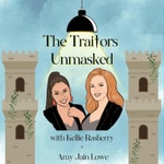 Logo of the podcast The Traitors Unmasked Podcast The Traitors Unmasked