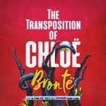 Podcast The Transposition of Chloë Brontë
