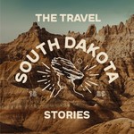 Logo of the podcast The Travel South Dakota Stories Podcast The Travel South Dakota Stories