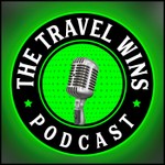 The Travel Wins Podcast The Travel Wins