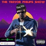 Logo of the podcast THE TREVOR PHILIPS SHOW Podcast THE TREVOR PHILIPS SHOW