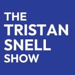 Logo of the podcast The Tristan Snell Show Podcast The Tristan Snell Show