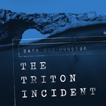 The Triton Incident The Triton Incident