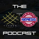 Podcast The Tucker Tennis Academy Podcast Powered by Genesis Health Clubs