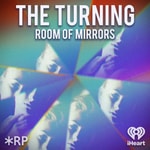 Logo of the podcast The Turning - Seasons 1, 2 & 3 Logo of the podcast The Turning - Seasons 1, 2 & 3