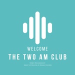 Logo of the podcast The Two AM Club: "Collecting Stories: A Discussioncast on Embracing Diverse Approaches to Raising Children Around the World. Podcast The Two AM Club: "Collecting Stories: A Discussioncast on Embracing Diverse Approaches to Raising Children Around the World.