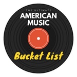 Logo of the podcast The Ultimate American Music Bucket List Podcast The Ultimate American Music Bucket List