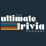 Logo of the podcast The Ultimate Trivia Podcast Podcast The Ultimate Trivia Podcast
