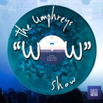 The Umphreys "WOW" Show with Rob Turner & Jimmy Knowledge The Umphreys "WOW" Show with Rob Turner & Jimmy Knowledge