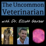 Logo of the podcast The Uncommon Veterinarian Podcast Podcast The Uncommon Veterinarian Podcast