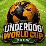 Logo of the podcast The Underdog World Cup Show Podcast The Underdog World Cup Show