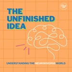 Logo of the podcast The Unfinished Idea Podcast The Unfinished Idea