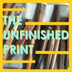 The Unfinished Print : A Mokuhanga Podcast Podcast The Unfinished Print : A Mokuhanga Podcast
