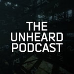 Logo of the podcast The Unheard Podcast Podcast The Unheard Podcast