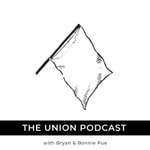 The Union Podcast