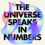 Logo of the podcast The Universe Speaks in Numbers