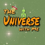 Logo of the podcast The Universe with Me Podcast The Universe with Me