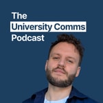 Podcast The University Comms Podcast