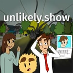 Logo of the podcast The Unlikely Show Podcast The Unlikely Show