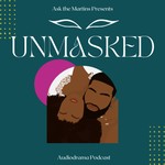 Logo of the podcast The Unmasked Podcast Podcast The Unmasked Podcast