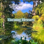 Logo of the podcast The Unsung Heroes Podcast The Unsung Heroes