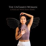 The UnTamed Woman Podcast The UnTamed Woman