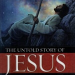 Logo of the podcast The Untold Story of Jesus Podcast The Untold Story of Jesus