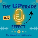 Logo of the podcast The Upgrade Effect Podcast The Upgrade Effect
