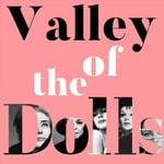 Logo of the podcast The Valley of the Dolls Podcast Podcast The Valley of the Dolls Podcast