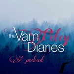 The Vam-Petey Diaries Podcast The Vam-Petey Diaries