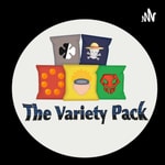 Logo of the podcast The Variety Pack Podcast Podcast The Variety Pack Podcast