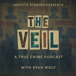 Logo of the podcast The Veil - A True Crime Podcast with Ryan Wolf Podcast The Veil - A True Crime Podcast with Ryan Wolf