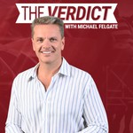 Logo of the podcast The Verdict with Michael Felgate Podcast The Verdict with Michael Felgate