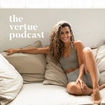 Logo of the podcast The Vertue Podcast Logo of the podcast The Vertue Podcast