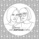 Logo of the podcast The Very Serious Crafts Podcast Logo of the podcast The Very Serious Crafts Podcast