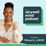 Podcast The Verywell Mind Podcast